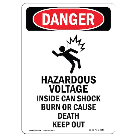 Signmission Safety Sign, OSHA Danger, 7" Height, Hazardous Voltage, Portrait, D-57-V-2317 OS-DS-D-57-V-2317